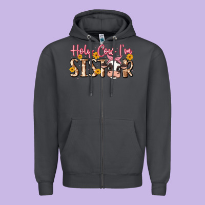 Holy Cow I'm Sister Zipper Hoodie Designed By Maliassmallbusiness