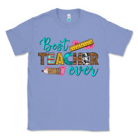 Colony Blue best teacher ever Classic Tee - BundleAndBundleShop