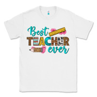 White best teacher ever Classic Tee - BundleAndBundleShop
