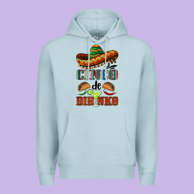 Cinco De Dirinko Sombrero Premium Hoodie Designed By Barkaloodesign