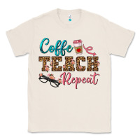 Natural coffee teach repeat Classic Tee - BundleAndBundleShop