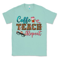 Seafoam coffee teach repeat Classic Tee - BundleAndBundleShop