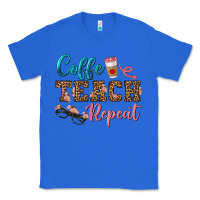 True Royal coffee teach repeat Classic Tee - BundleAndBundleShop
