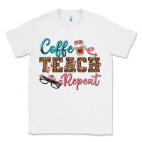 White coffee teach repeat Classic Tee - BundleAndBundleShop