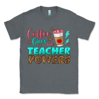 Charcoal Heather coffee gives me teacher powers Classic Tee - BundleAndBundleShop