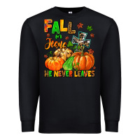 Black fall for jesus he never leaves Premium Sweatshirt - MaliasSmallBusiness