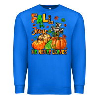 True Royal fall for jesus he never leaves Premium Sweatshirt - MaliasSmallBusiness