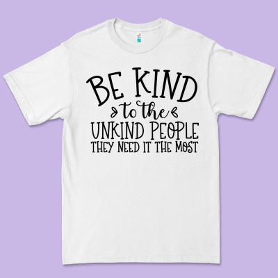 Premium Tee be kind