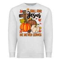 Oatmeal Heather fall for jesus he never leaves Premium Sweatshirt - MaliasSmallBusiness