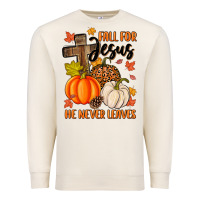 Sandshell fall for jesus he never leaves Premium Sweatshirt - MaliasSmallBusiness