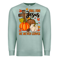Seafoam fall for jesus he never leaves Premium Sweatshirt - MaliasSmallBusiness