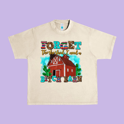 Forget The She Shed I Need A Bitch Barn Urban Heavy Tee Designed By Adodesignshop