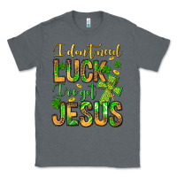Charcoal Heather I don't need luck I've got Jesus Classic Tee - Jasminsmagicworld