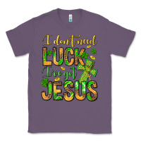 Lavender I don't need luck I've got Jesus Classic Tee - Jasminsmagicworld