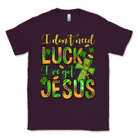 Plum I don't need luck I've got Jesus Classic Tee - Jasminsmagicworld