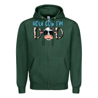 Sports Green holy cow i'm dad Zipper Hoodie - MaliasSmallBusiness