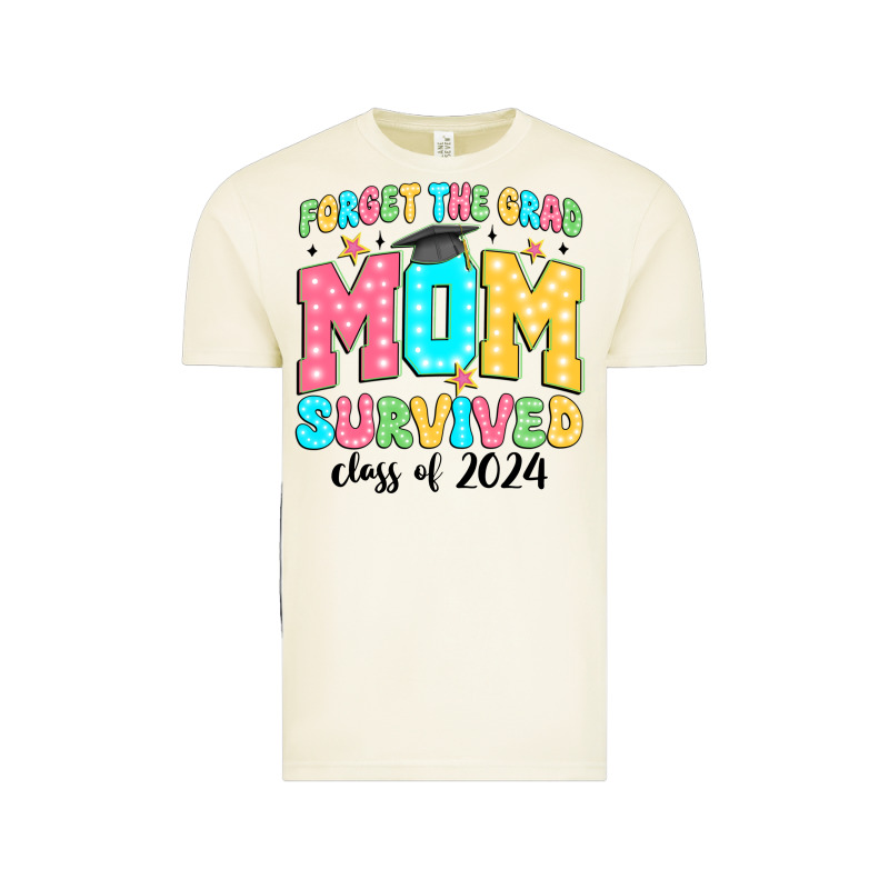Forget The Grad Mom Survived Class Of 2024 Vintage Tee by JahusDesignShop | Teevron