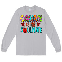 Moon Dust candy is my soulmate Long Sleeve Tee - AdoDesignShop