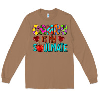 Toasted Coconut candy is my soulmate Long Sleeve Tee - AdoDesignShop