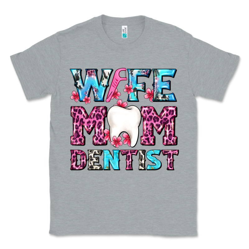 Wife Mom Dentist With Tooth And Floss Classic Tee by AdoDesignShop | Teevron