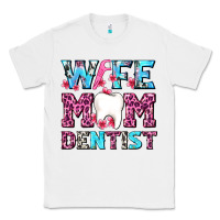 White Wife Mom Dentist With Tooth And Floss Classic Tee - AdoDesignShop