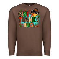 Chestnut give thanks bro Premium Sweatshirt - MaliasSmallBusiness