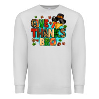 Dove Grey give thanks bro Premium Sweatshirt - MaliasSmallBusiness
