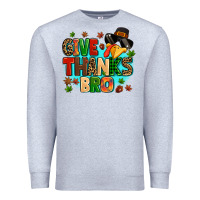 Heather Grey give thanks bro Premium Sweatshirt - MaliasSmallBusiness