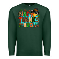 Sports Green give thanks bro Premium Sweatshirt - MaliasSmallBusiness