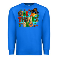 True Royal give thanks bro Premium Sweatshirt - MaliasSmallBusiness