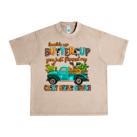 French Oak buckle up buttercup you just flipped my crazy heif Urban Heavy Tee - AdoDesignShop