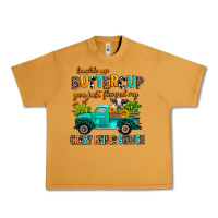 Peanut Butter buckle up buttercup you just flipped my crazy heif Urban Heavy Tee - AdoDesignShop