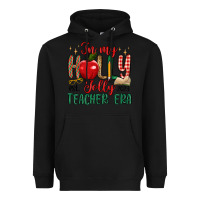 Black in my holly jolly teacher era Heavyweight Hoodie - MaliasSmallBusiness