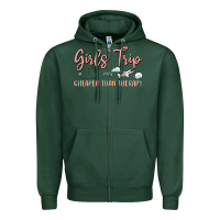 Sports Green girls trip cheaper than therapy Zipper Hoodie - MaliasSmallBusiness
