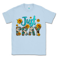 Dusty Blue just pray Classic Tee - Artiststas