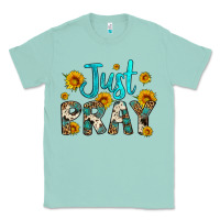 Seafoam just pray Classic Tee - Artiststas