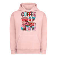 Pigment Salmon Coffee is my Valentine Valentine's Day Urban Hoodie - HowdyJamesFarm