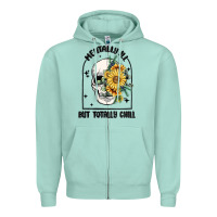 Seafoam mentally ill but totally chill Zipper Hoodie - MaliasSmallBusiness