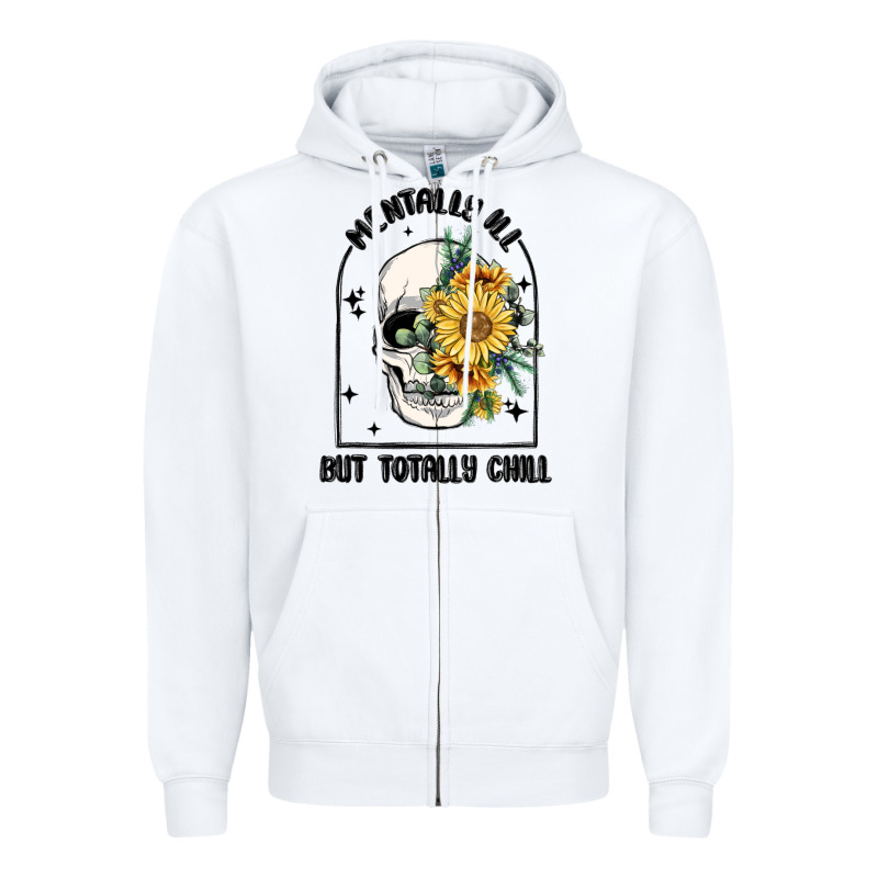 Mentally Ill But Totally Chill Zipper Hoodie by MaliasSmallBusiness | Teevron