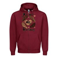 Burgundy we are all humans Zipper Hoodie - MaliasSmallBusiness