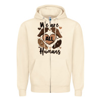Sandshell we are all humans Zipper Hoodie - MaliasSmallBusiness