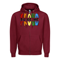 Burgundy proud to be me Zipper Hoodie - MaliasSmallBusiness