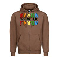 Chestnut proud to be me Zipper Hoodie - MaliasSmallBusiness