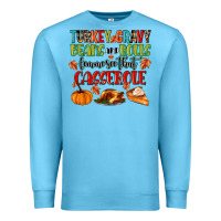 Ocean Blue turkey gravy beans and rolls lemme see that casser Premium Sweatshirt - MaliasSmallBusiness