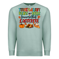 Seafoam turkey gravy beans and rolls lemme see that casser Premium Sweatshirt - MaliasSmallBusiness