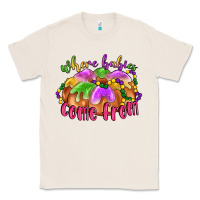 Natural where babies come from Classic Tee - LillyAllenDesigns