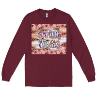 Burgundy spring vibes Long Sleeve Tee - Artiststas