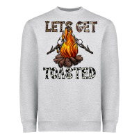 Lets Get Toasted Heavyweight Sweatshirt | Teevron