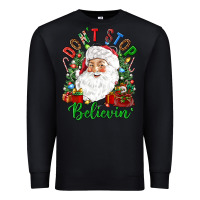 Black Don't stop believin' Premium Sweatshirt - NancyCooperArtShop