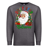 Charcoal Heather Don't stop believin' Premium Sweatshirt - NancyCooperArtShop